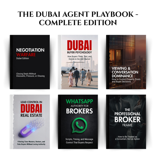 The Dubai Agent Playbook - Complete Edition