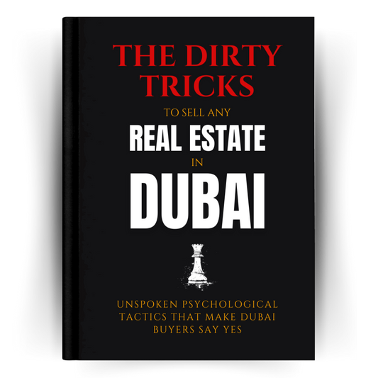 The Dirty Tricks to Sell Any Real Estate in Dubai