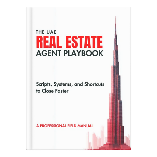 The UAE Real Estate Agent Playbook